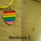 Pride Necklaces - Various designs